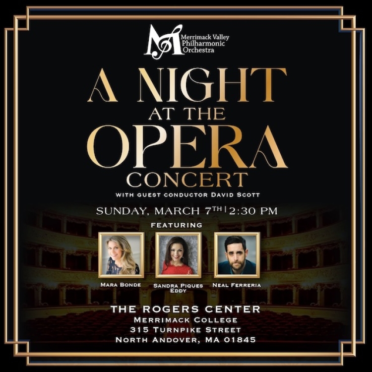 A Night at the Opera - Merrimack Valley Philharmonic